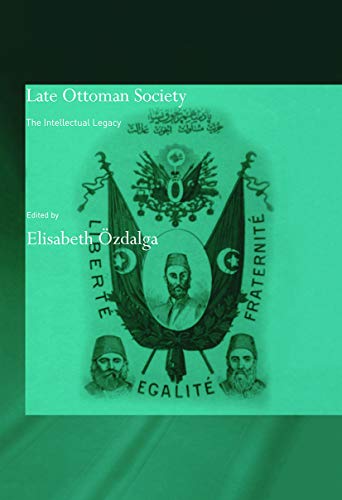 Beispielbild fr Late Ottoman Society zum Verkauf von Blackwell's