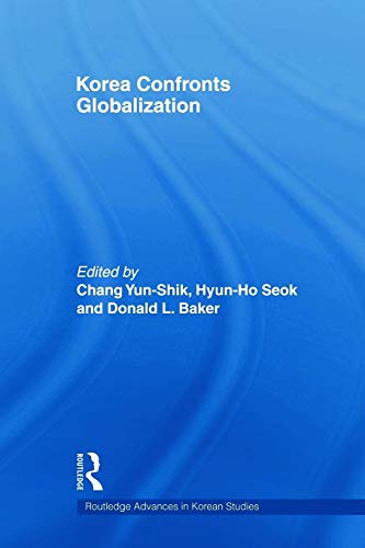 Stock image for Korea Confronts Globalization for sale by Revaluation Books