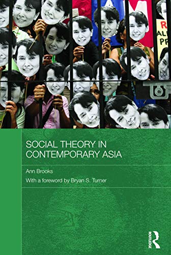 Beispielbild fr Social Theory in Contemporary Asia zum Verkauf von Blackwell's