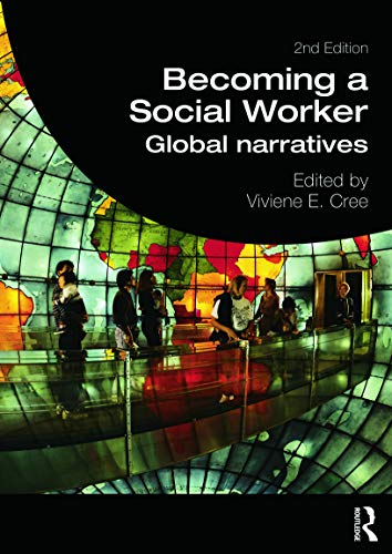 9780415666947: Becoming a Social Worker: Global Narratives