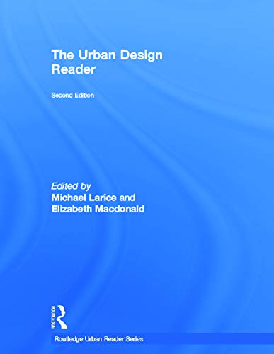 Beispielbild fr The Urban Design Reader (Routledge Urban Reader Series) zum Verkauf von Chiron Media