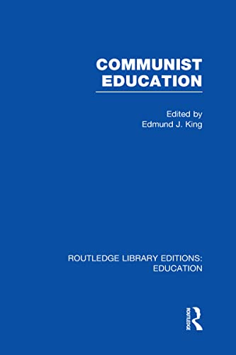 Beispielbild fr Communist Education (Routledge Library Editions: Education) zum Verkauf von Chiron Media