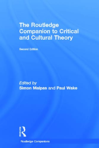 9780415668293: The Routledge Companion to Critical and Cultural Theory (Routledge Companions)