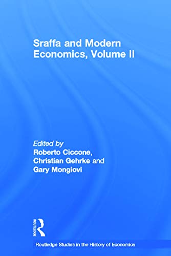 Stock image for 2: Sraffa and Modern Economics, Volume II (Routledge Studies in the History of Economics) for sale by Chiron Media