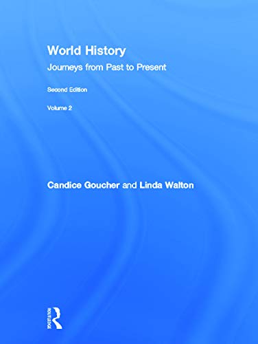 Imagen de archivo de World History: Journeys from Past to Present - VOLUME 2: From 1500 CE to the Present a la venta por SecondSale