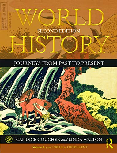 Beispielbild fr World History: Journeys from Past to Present - VOLUME 2: From 1500 CE to the Present zum Verkauf von Textbooks_Source