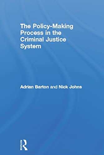 Beispielbild fr The Policy-Making Process in the Criminal Justice System zum Verkauf von ThriftBooks-Atlanta