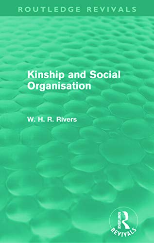 Beispielbild fr Kinship and Social Organisation (Routledge Revivals) zum Verkauf von Reuseabook