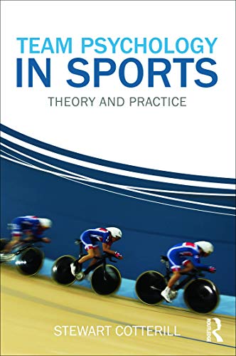 Beispielbild fr Team Psychology in Sports: Theory and Practice zum Verkauf von Chiron Media