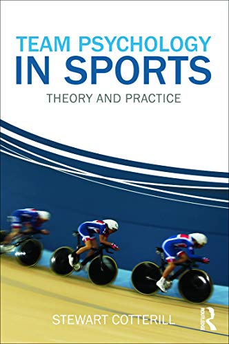 Beispielbild fr Team Psychology in Sports: Theory and Practice zum Verkauf von Blackwell's