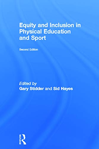 Beispielbild fr Equity and Inclusion in Physical Education and Sport zum Verkauf von The Book Corner