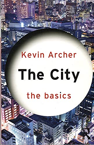 Imagen de archivo de The City: The Basics a la venta por Asano Bookshop