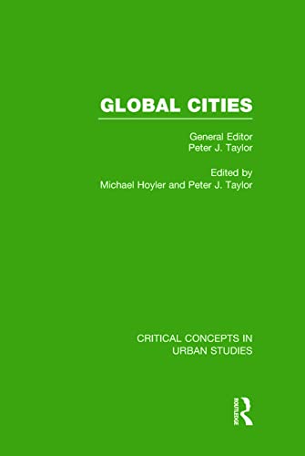 Beispielbild fr Global Cities Critical Concepts in Urban Studies zum Verkauf von PBShop.store UK