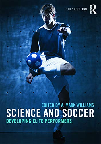 9780415672115: Science and Soccer: Developing Elite Performers