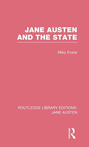 Beispielbild fr Jane Austen and the State zum Verkauf von Blackwell's
