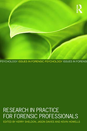 Stock image for Research in Practice for Forensic Professionals (Issues in Forensic Psychology) for sale by Chiron Media