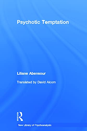 Beispielbild fr Psychotic Temptation (New Library of Psychoanalysis) zum Verkauf von Chiron Media