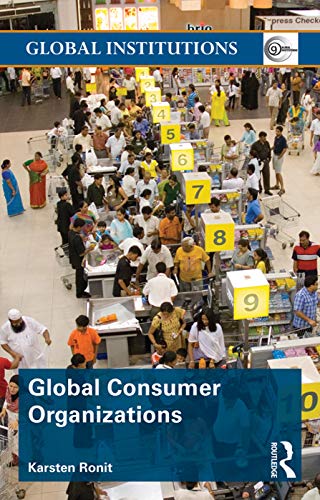 Beispielbild fr Global Consumer Organizations (Global Institutions) zum Verkauf von WorldofBooks