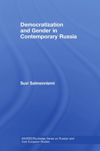 9780415674980: Democratization and Gender in Contemporary Russia (BASEES/Routledge Series on Russian and East European Studies)