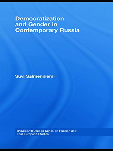 9780415674980: Democratization and Gender in Contemporary Russia