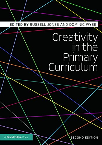 Stock image for Creativity in the Primary Curriculum for sale by WorldofBooks