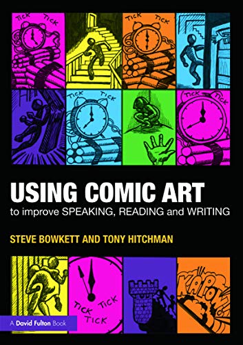 Stock image for Using Comic Art to Improve Speaking, Reading and Writing for sale by AwesomeBooks