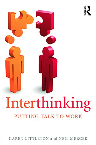 Imagen de archivo de Interthinking: Putting Talk to Work a la venta por Better World Books