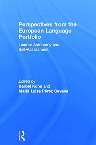 Beispielbild fr Perspectives from the European Language Portfolio: Learner autonomy and self-assessment zum Verkauf von Blackwell's