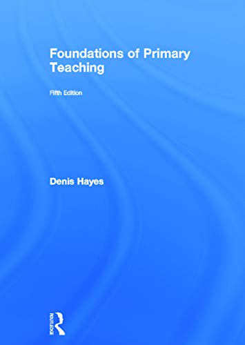 9780415675567: Foundations of Primary Teaching