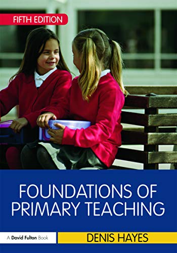 Imagen de archivo de Foundations of Primary Teaching a la venta por AwesomeBooks