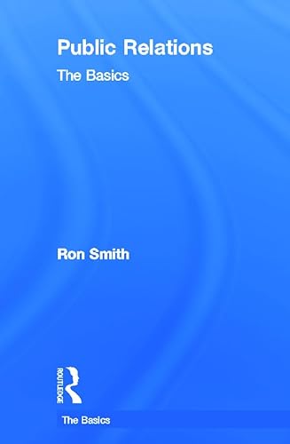 9780415675840: Public Relations: The Basics: The Basics