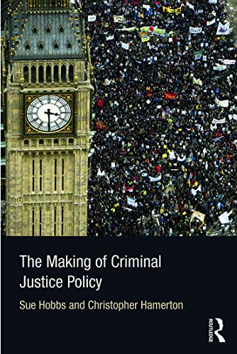 Beispielbild fr The Making of Criminal Justice Policy zum Verkauf von Blackwell's