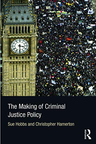 Stock image for The Making of Criminal Justice Policy for sale by Blackwell's