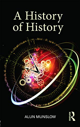 Imagen de archivo de A History of History a la venta por WorldofBooks