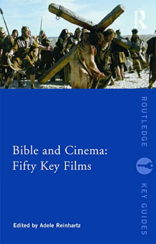 Beispielbild fr Bible and Cinema: Fifty Key Films (Routledge Key Guides) zum Verkauf von Spread The Word Nevada