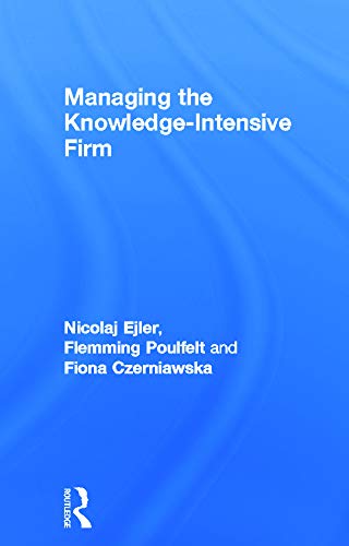 Stock image for Managing the Knowledge-Intensive Firm for sale by Chiron Media