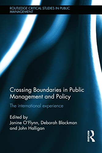 Imagen de archivo de CROSSING BOUNDARIES IN PUBLIC MANAGEMENT AND POLICY a la venta por Basi6 International