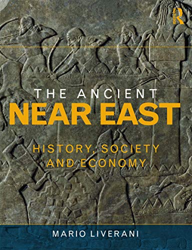 Stock image for The Ancient Near East: History, Society and Economy for sale by Textbooks_Source