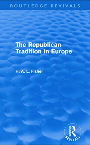 Stock image for The Republican Tradition In Europe (Routledge Revivals) for sale by Chiron Media