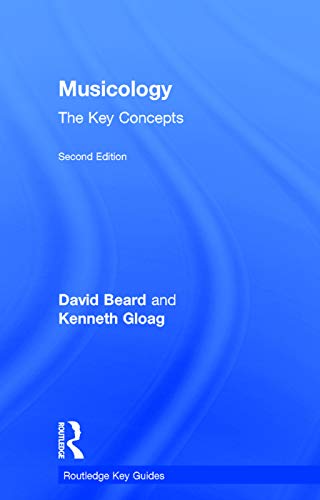 9780415679671: Musicology: The Key Concepts