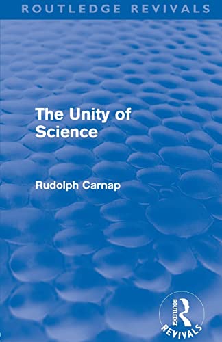 Stock image for The Unity Of Science (Routledge Revivals) for sale by Chiron Media