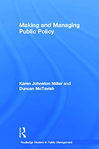 Imagen de archivo de Making and Managing Public Policy a la venta por Books Puddle