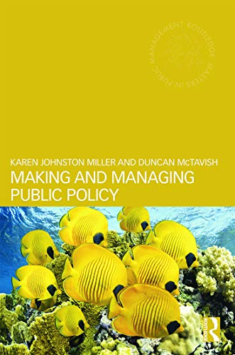 Stock image for Making and Managing Public Policy for sale by Better World Books Ltd