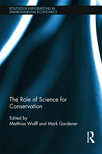 Imagen de archivo de The Role of Science for Conservation a la venta por Books Puddle