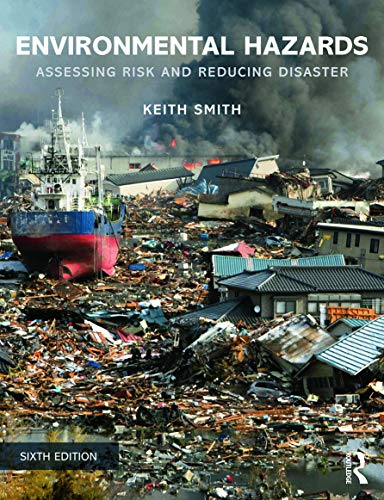 Beispielbild fr Environmental Hazards: Assessing Risk and Reducing Disaster zum Verkauf von ThriftBooks-Atlanta