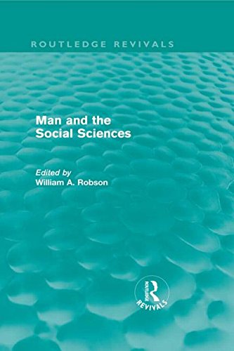 9780415681193: Man and the Social Sciences (Routledge Revivals): Twelve lectures delivered at the London School of Economics and Political Science tracing the ... social sciences during the present century