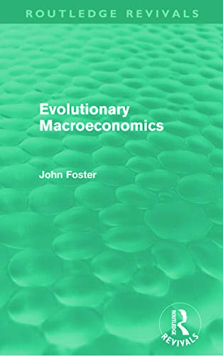 Imagen de archivo de Evolutionary Macroeconomics (Routledge Revivals) a la venta por Blackwell's