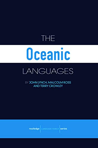 Imagen de archivo de The Oceanic Languages (Routledge Language Family Series) a la venta por Aamstar Bookshop / Hooked On Books