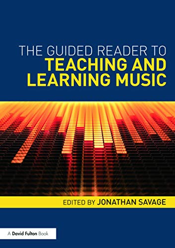 Beispielbild fr The Guided Reader to Teaching and Learning Music zum Verkauf von AwesomeBooks