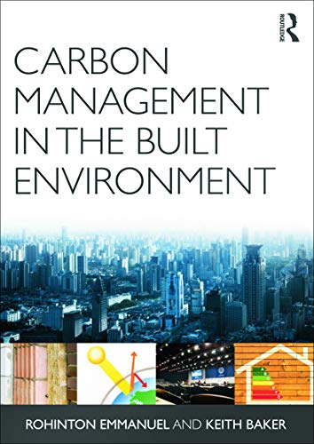 Carbon Management in the Built Environment (9780415684071) by Emmanuel, Rohinton